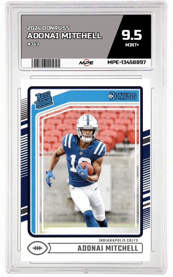 2024 DONRUSS #343 ADONAI MITCHELL MPE 9.5 MINT+ — graded card auctioned from the MPE vault