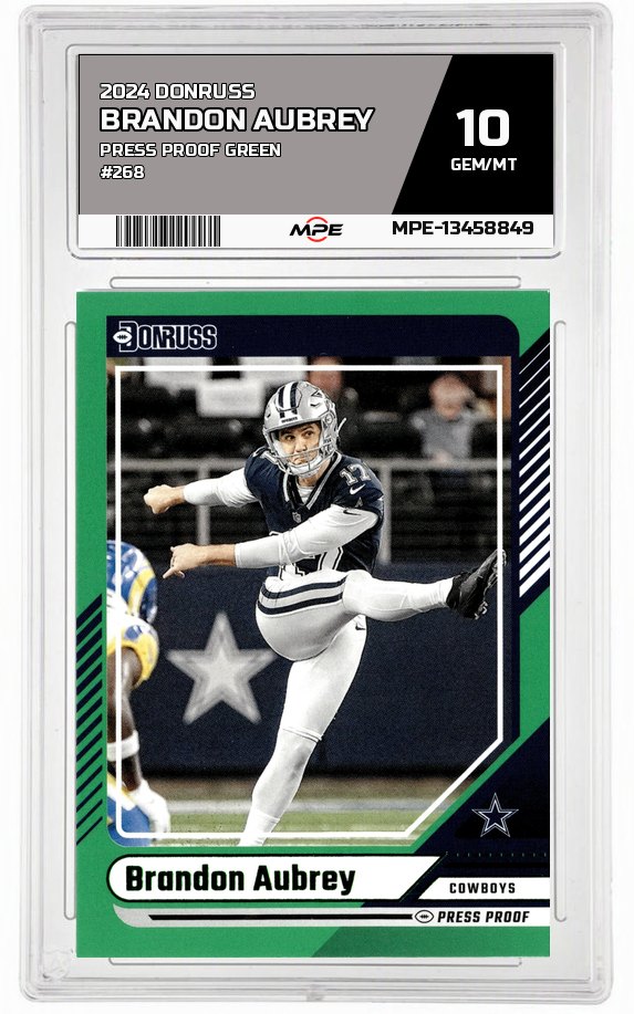 2024 DONRUSS Press Proof Green #268 BRANDON AUBREY MPE 10 GEM/MT — graded card auctioned from the MPE vault