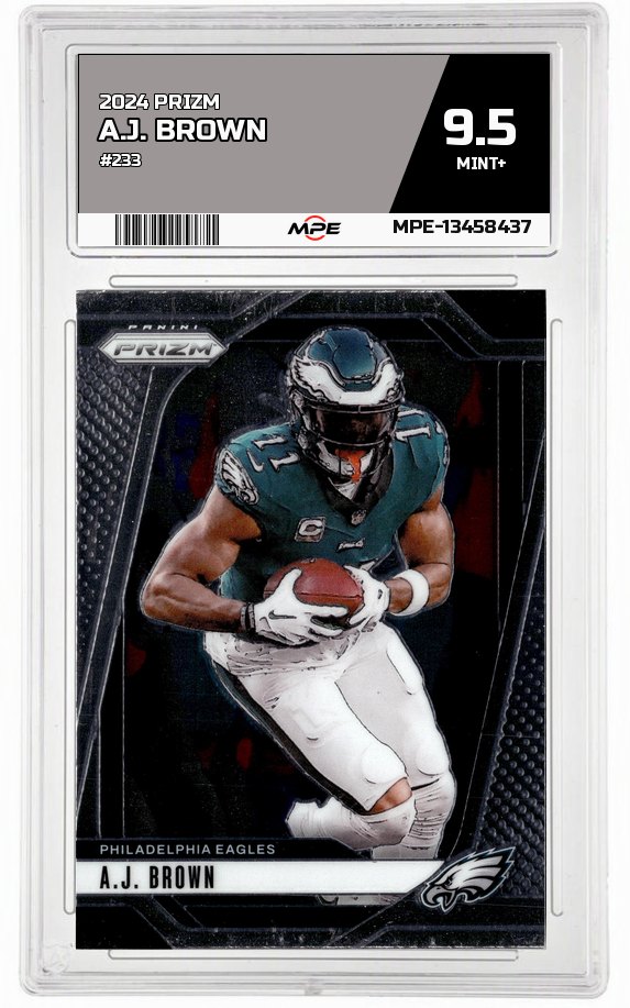 2024 PRIZM #233 A.J. BROWN MPE 9.5 MINT+ — graded card auctioned from the MPE vault
