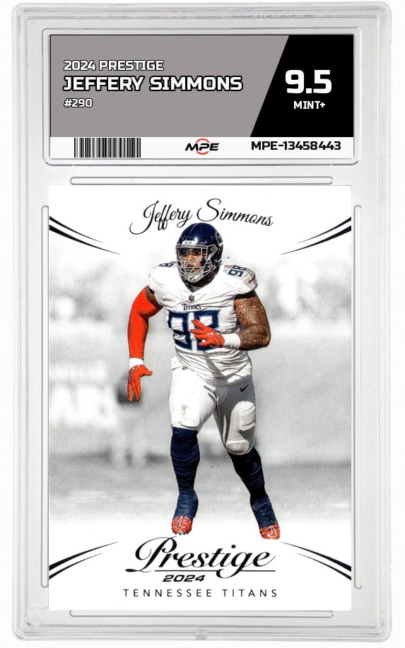 2024 PRESTIGE #290 JEFFERY SIMMONS MPE 9.5 MINT+ — graded card auctioned from the MPE vault