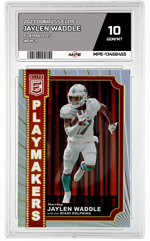 2023 DONRUSS ELITE PLAYMAKERS #PM-11 JAYLEN WADDLE MPE 10 GEM/MT — graded card auctioned from the MPE vault
