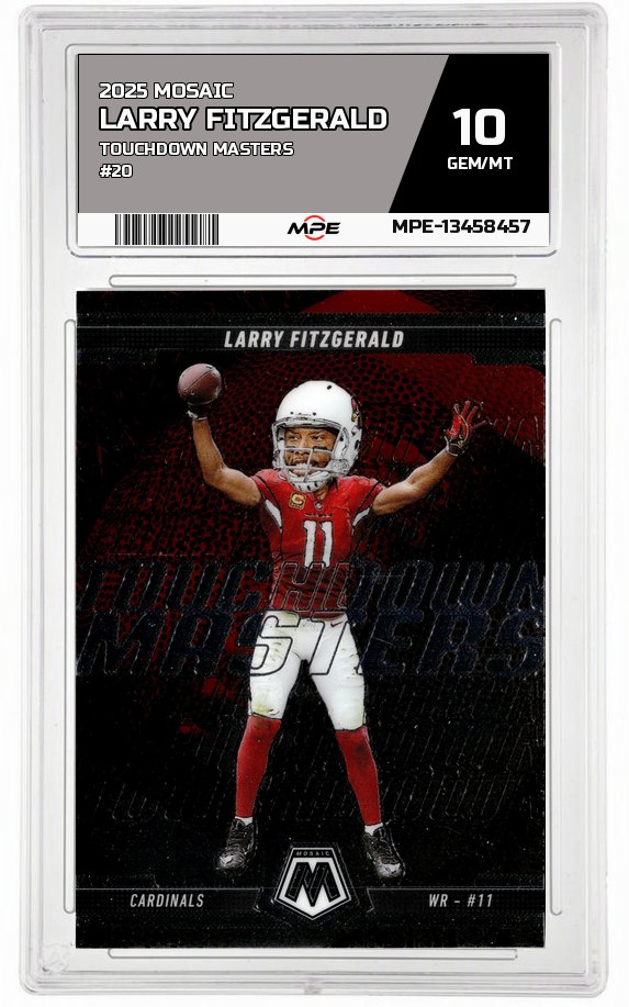 2025 MOSAIC TOUCHDOWN MASTERS #20 LARRY FITZGERALD MPE 10 GEM/MT — graded card auctioned from the MPE vault