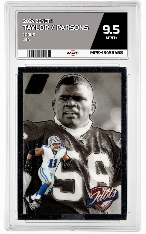 2024 ZENITH IDOLS #18 TAYLOR / PARSONS MPE 9.5 MINT+ — graded card auctioned from the MPE vault