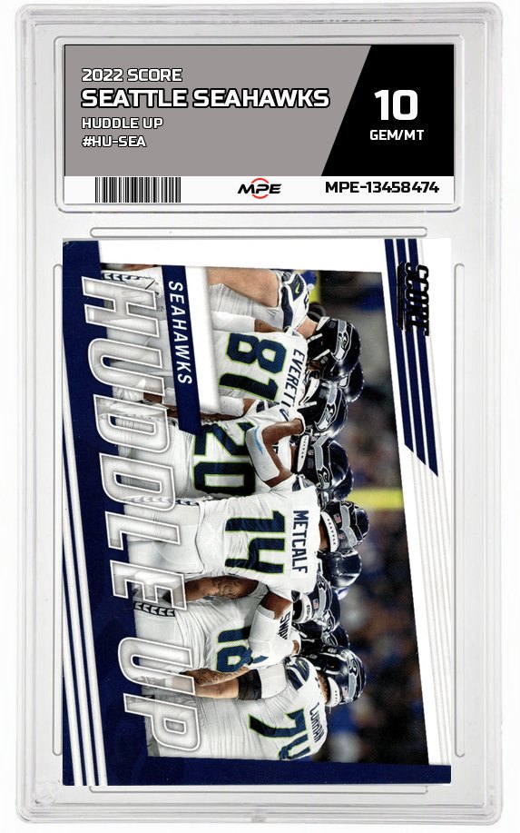 2022 SCORE HUDDLE UP #HU-SEA SEATTLE SEAHAWKS MPE 10 GEM/MT — graded card auctioned from the MPE vault