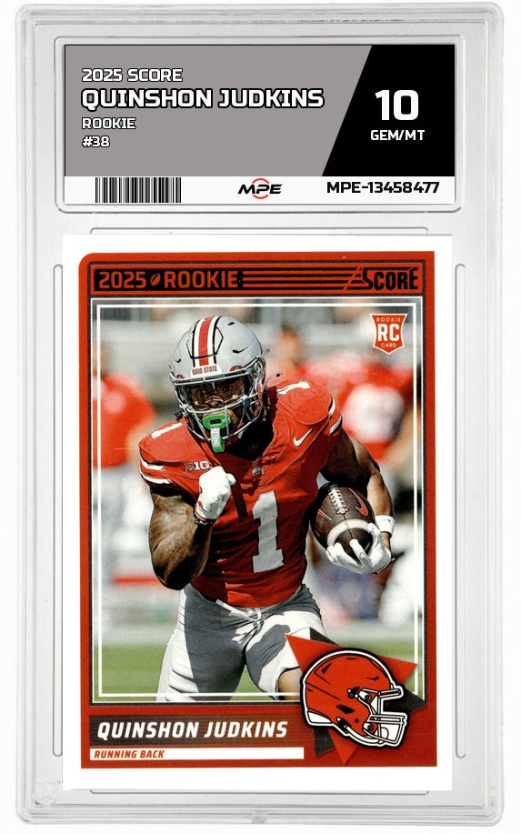 2025 SCORE ROOKIE #38 QUINSHON JUDKINS MPE 10 GEM/MT — graded card auctioned from the MPE vault