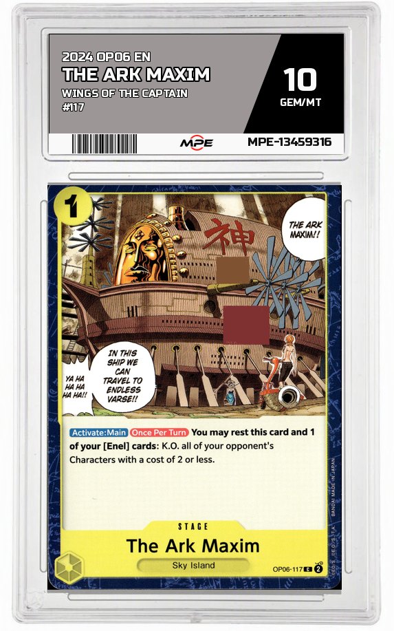 2024 OP06 EN WINGS OF THE CAPTAIN #117 THE ARK MAXIM MPE 10 GEM/MT — graded card auctioned from the MPE vault