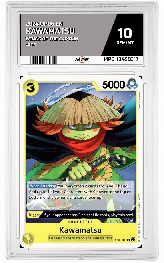 2024 OP06 EN WINGS OF THE CAPTAIN #103 KAWAMATSU MPE 10 GEM/MT — graded card auctioned from the MPE vault