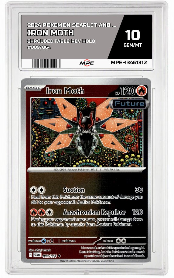 2024 POKEMON SCARLET AND VIOLET SHROUDED FABLE-REV HOLO #009/064 Iron Moth MPE 10 GEM/MT — graded card auctioned from the MPE vault
