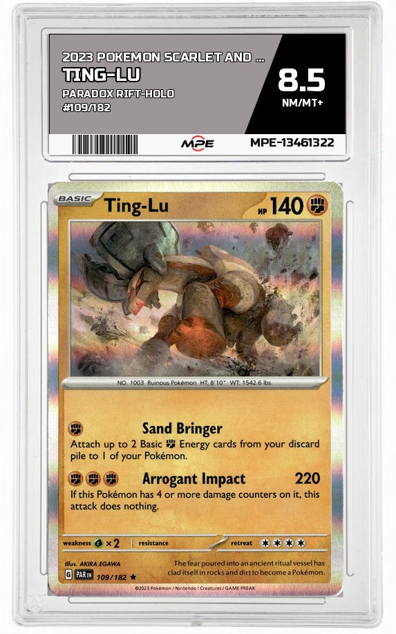 2023 POKEMON SCARLET AND VIOLET PARADOX RIFT-HOLO #109/182 Ting-Lu MPE 8.5 NM/MT+ — graded card auctioned from the MPE vault