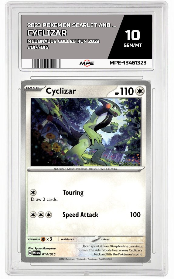 2023 POKEMON SCARLET AND VIOLET MCDONALDS COLLECTION 2023 #014/015 Cyclizar MPE 10 GEM/MT — graded card auctioned from the MPE vault