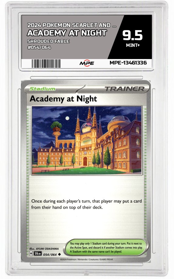 2024 POKEMON SCARLET AND VIOLET SHROUDED FABLE #054/064 Academy at Night MPE 9.5 MINT+ — graded card auctioned from the MPE vault