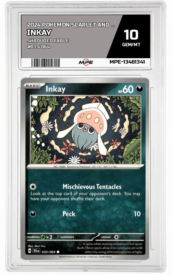 2024 POKEMON SCARLET AND VIOLET SHROUDED FABLE #033/064 Inkay MPE 10 GEM/MT — graded card auctioned from the MPE vault