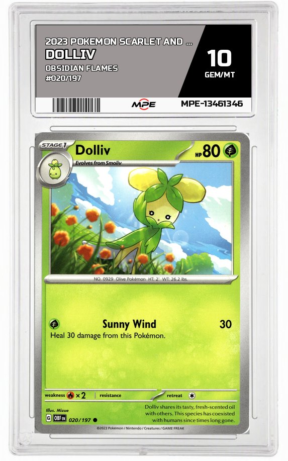 2023 POKEMON SCARLET AND VIOLET OBSIDIAN FLAMES #020/197 Dolliv MPE 10 GEM/MT — graded card auctioned from the MPE vault