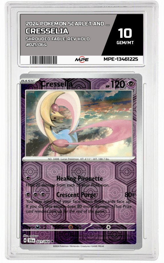 2024 POKEMON SCARLET AND VIOLET SHROUDED FABLE-REV HOLO #021/064 Cresselia MPE 10 GEM/MT — graded card auctioned from the MPE vault