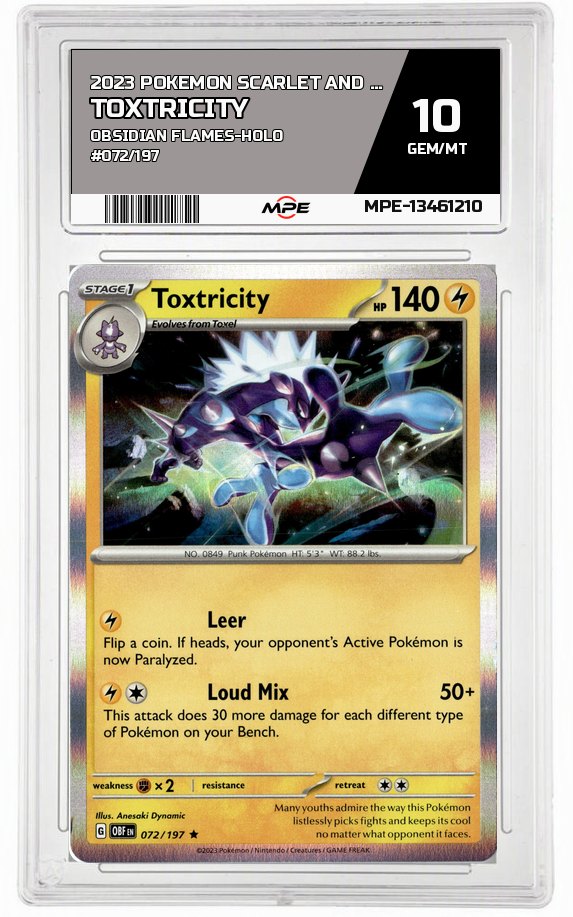 2023 POKEMON SCARLET AND VIOLET OBSIDIAN FLAMES-HOLO #072/197 Toxtricity MPE 10 GEM/MT — graded card auctioned from the MPE vault