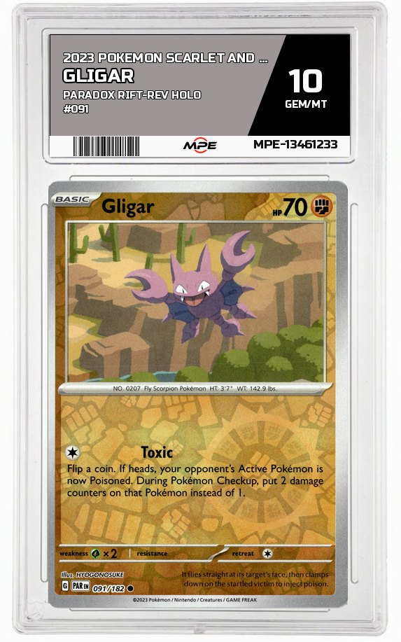 2023 POKEMON SCARLET AND VIOLET PARADOX RIFT-REV HOLO #091 Gligar MPE 10 GEM/MT — graded card auctioned from the MPE vault