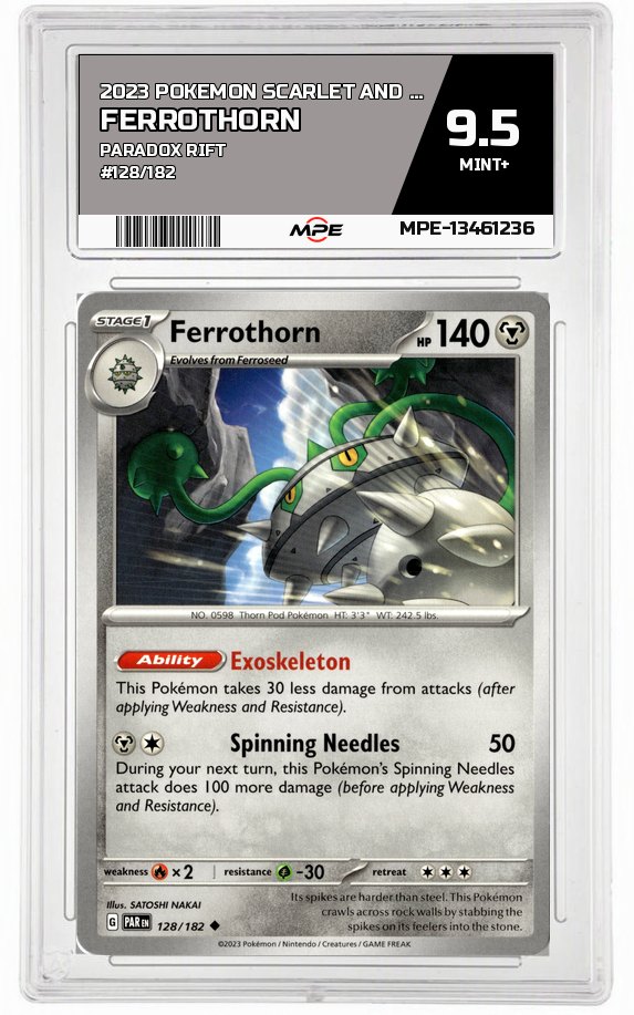 2023 POKEMON SCARLET AND VIOLET PARADOX RIFT #128/182 Ferrothorn MPE 9.5 MINT+ — graded card auctioned from the MPE vault