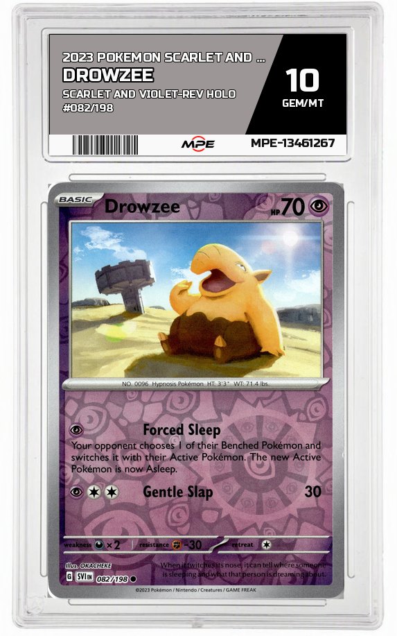 2023 POKEMON SCARLET AND VIOLET SCARLET AND VIOLET-REV HOLO #082/198 Drowzee MPE 10 GEM/MT — graded card auctioned from the MPE vault