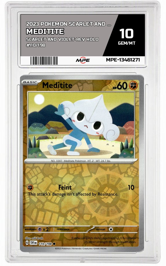 2023 POKEMON SCARLET AND VIOLET SCARLET AND VIOLET-REV HOLO #110/198 Meditite MPE 10 GEM/MT — graded card auctioned from the MPE vault