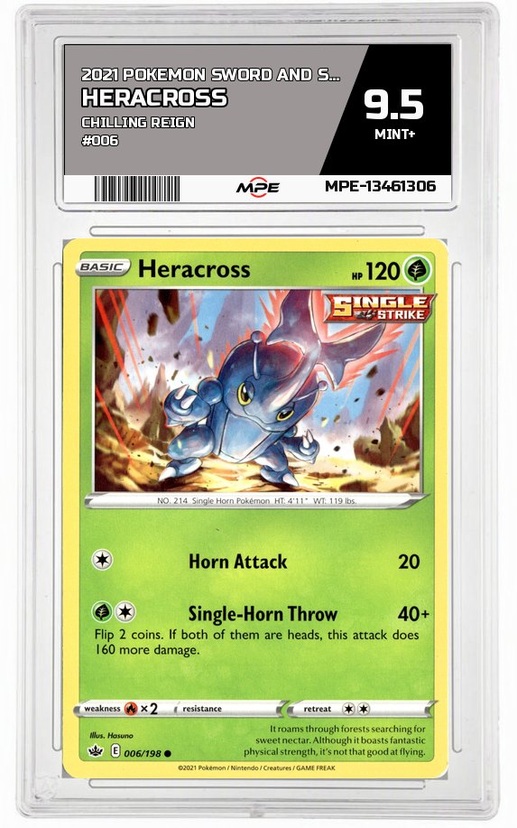 2021 POKEMON SWORD AND SHIELD CHILLING REIGN #006 Heracross MPE 9.5 MINT+ — graded card auctioned from the MPE vault
