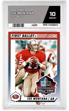 2024 SCORE FIRST BALLOT #7 JOE MONTANA MPE 10 GEM/MT — graded card up for auction