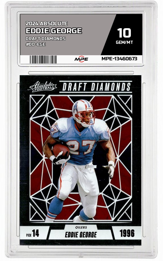 2024 ABSOLUTE DRAFT DIAMONDS #DD-EGE EDDIE GEORGE MPE 10 GEM/MT — graded card auctioned from the MPE vault