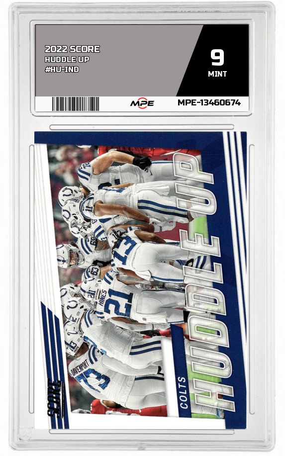 2022 SCORE HUDDLE UP MINT — graded card auctioned from the MPE vault