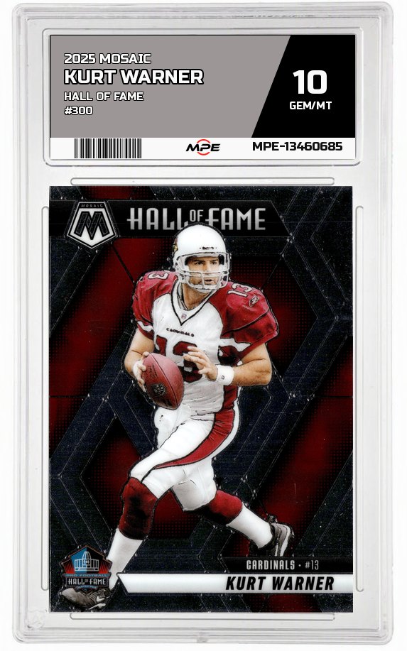 2025 MOSAIC HALL OF FAME #300 KURT WARNER MPE 10 GEM/MT — graded card auctioned from the MPE vault