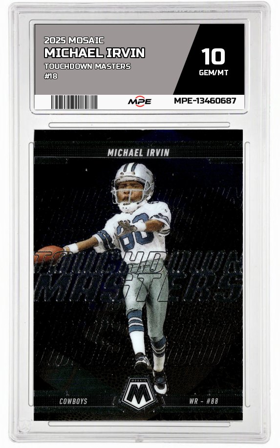 2025 MOSAIC TOUCHDOWN MASTERS #18 MICHAEL IRVIN MPE 10 GEM/MT — graded card auctioned from the MPE vault