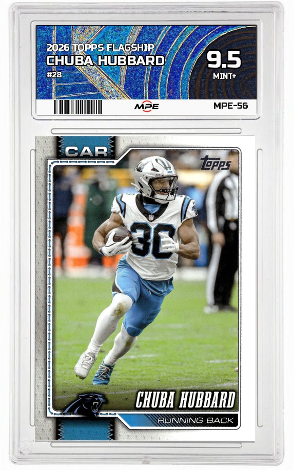 2026 TOPPS FLAGSHIP #28 CHUBA HUBBARD MPE 9.5 MINT+ — graded card auctioned from the MPE vault