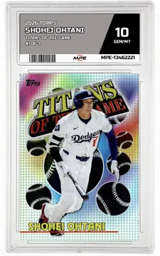 2026 TOPPS TITANS OF THE GAME #TOG-1 SHOHEI OHTANI MPE 10 GEM/MT — graded card up for auction