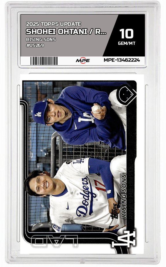 2025 TOPPS UPDATE RISING SONS #US269 SHOHEI OHTANI / ROKI SASAKI MPE 10 GEM/MT — graded card auctioned from the MPE vault