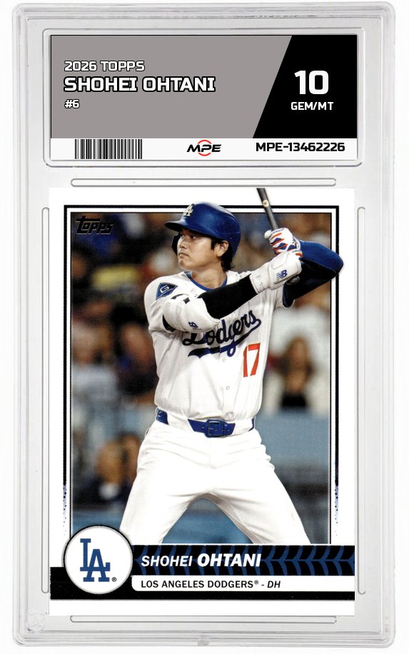 2026 TOPPS #6 SHOHEI OHTANI MPE 10 GEM/MT — graded card auctioned from the MPE vault