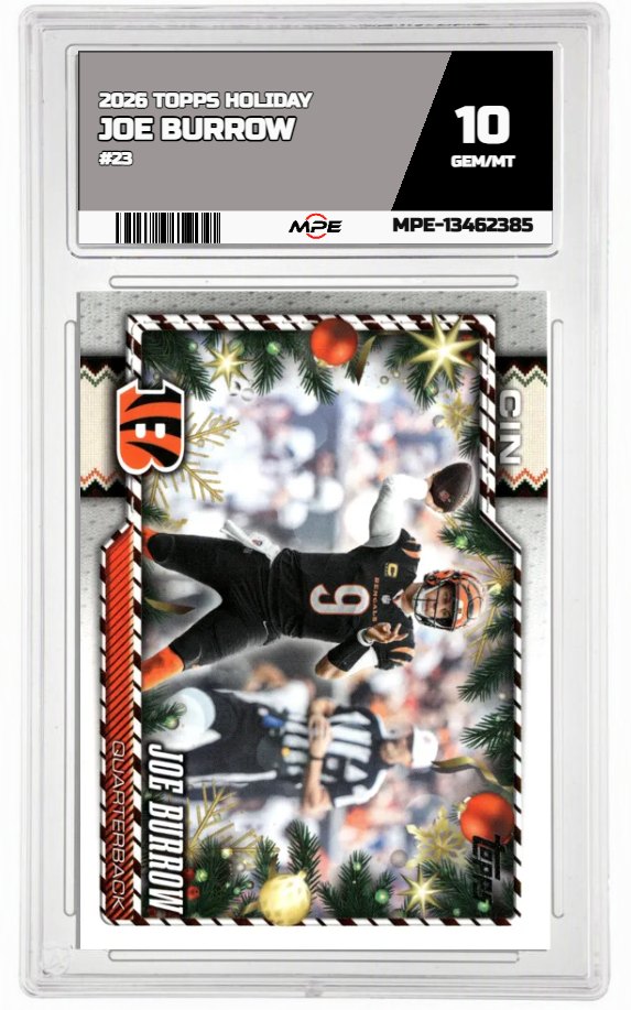 2026 TOPPS HOLIDAY #23 JOE BURROW MPE 10 GEM/MT — graded card auctioned from the MPE vault