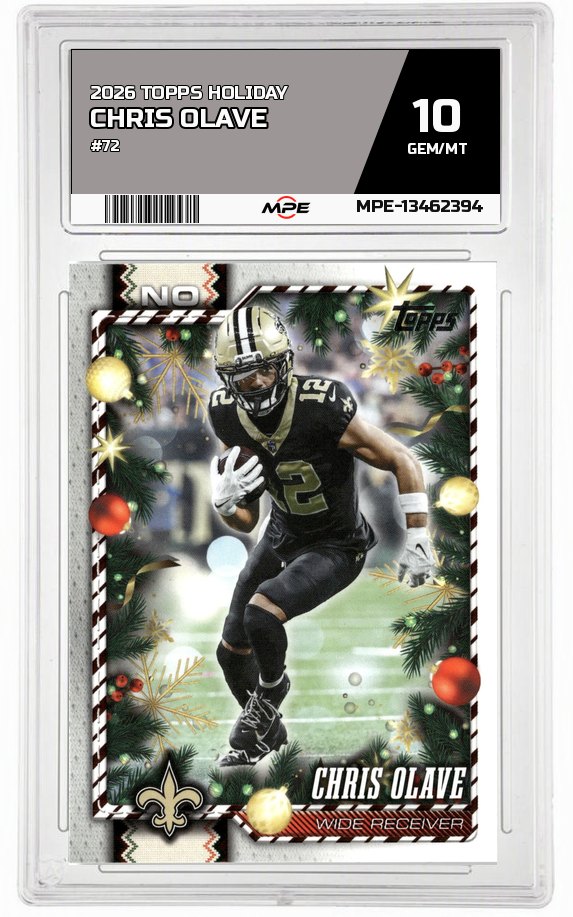 2026 TOPPS HOLIDAY #72 CHRIS OLAVE MPE 10 GEM/MT — graded card auctioned from the MPE vault