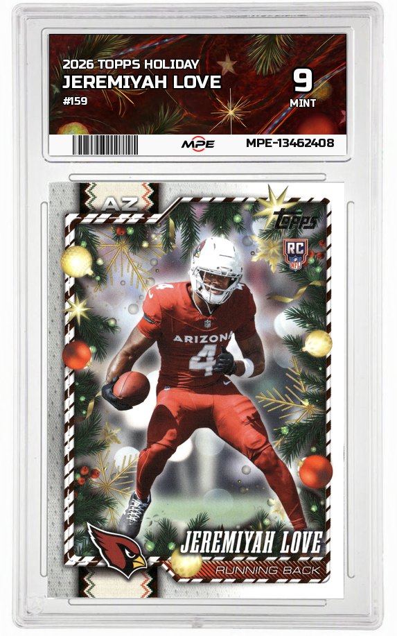 2026 TOPPS HOLIDAY #159 JEREMIYAH LOVE MPE 9 MINT — graded card auctioned from the MPE vault