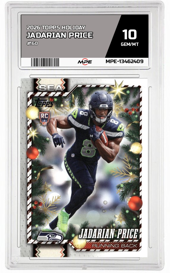 2026 TOPPS HOLIDAY #160 JADARIAN PRICE MPE 10 GEM/MT — graded card auctioned from the MPE vault