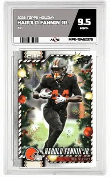 2026 TOPPS HOLIDAY #21 HAROLD FANNIN JR. MPE 9.5 MINT+ — graded card up for auction