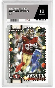 2026 TOPPS HOLIDAY #90 GEORGE KITTLE MPE 10 GEM/MT — graded card up for auction