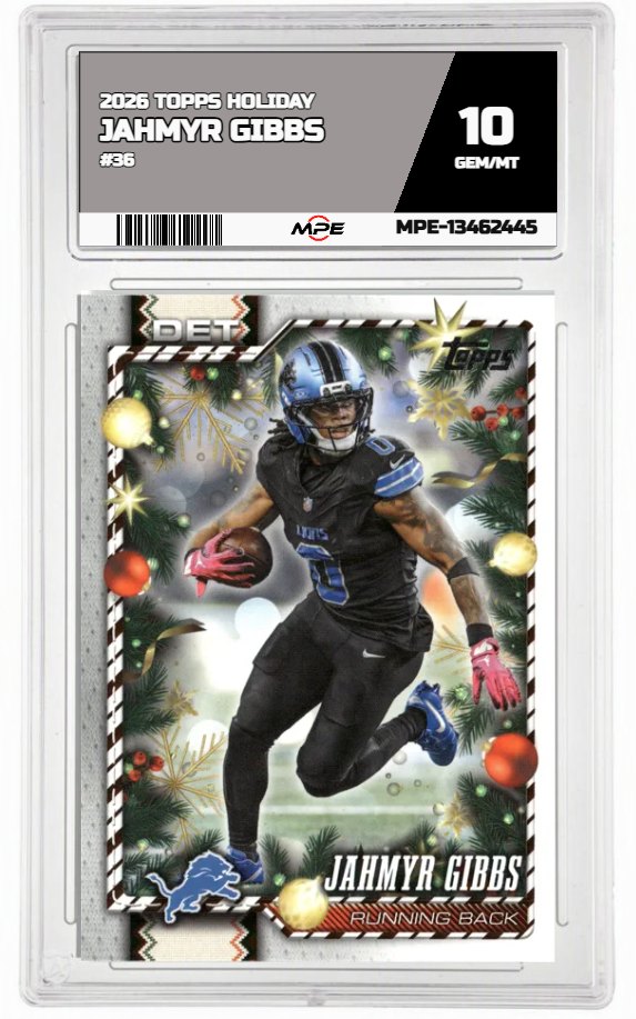 2026 TOPPS HOLIDAY #36 JAHMYR GIBBS MPE 10 GEM/MT — graded card auctioned from the MPE vault