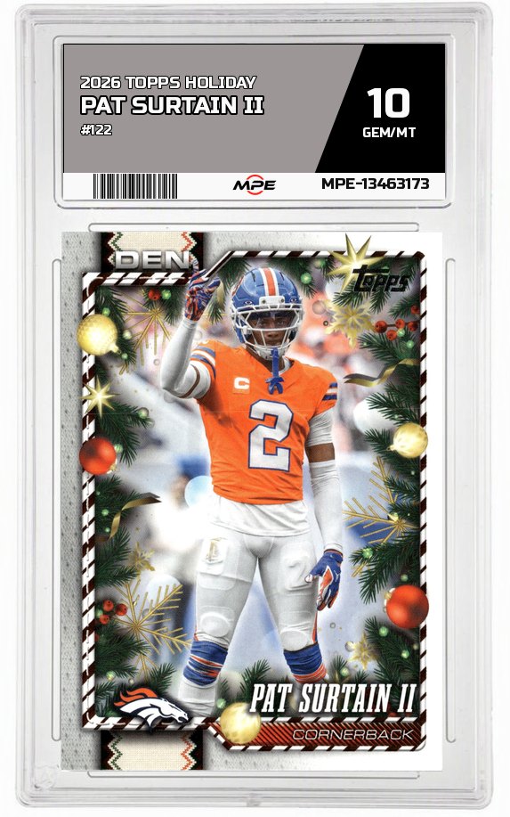 2026 TOPPS HOLIDAY #122 PAT SURTAIN II MPE 10 GEM/MT — graded card auctioned from the MPE vault