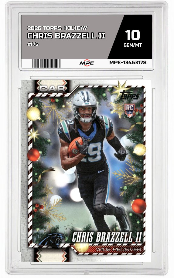 2026 TOPPS HOLIDAY #176 CHRIS BRAZZELL II MPE 10 GEM/MT — graded card auctioned from the MPE vault