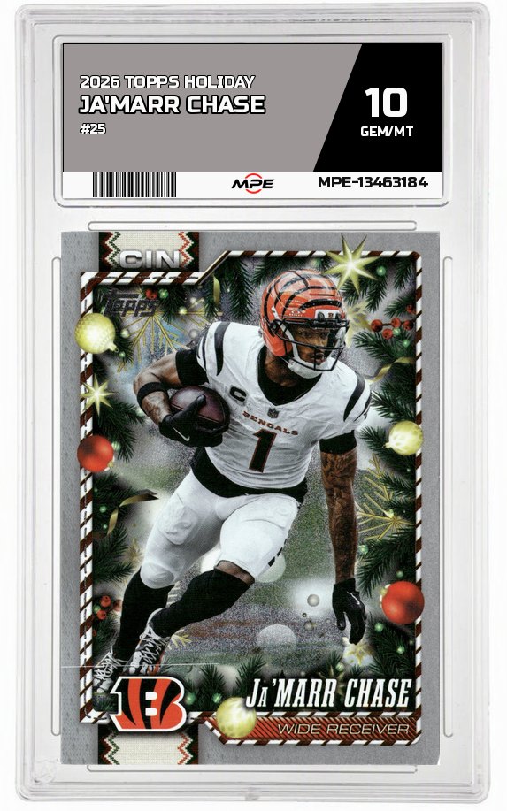 2026 TOPPS HOLIDAY #25 JA'MARR CHASE MPE 10 GEM/MT — graded card auctioned from the MPE vault
