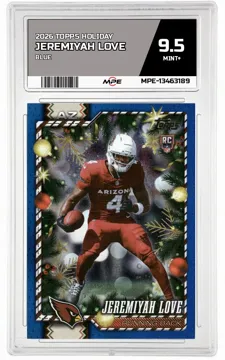 2026 TOPPS HOLIDAY BLUE JEREMIYAH LOVE MPE 9.5 MINT+ — graded card up for auction