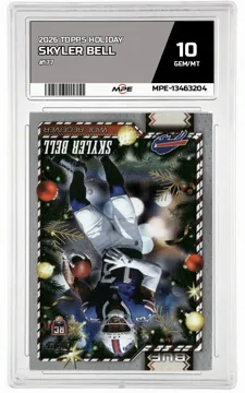 2026 TOPPS HOLIDAY #177 SKYLER BELL MPE 10 GEM/MT — graded card up for auction