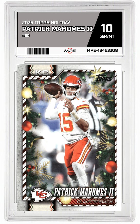 2026 TOPPS HOLIDAY #50 PATRICK MAHOMES II MPE 10 GEM/MT — graded card auctioned from the MPE vault