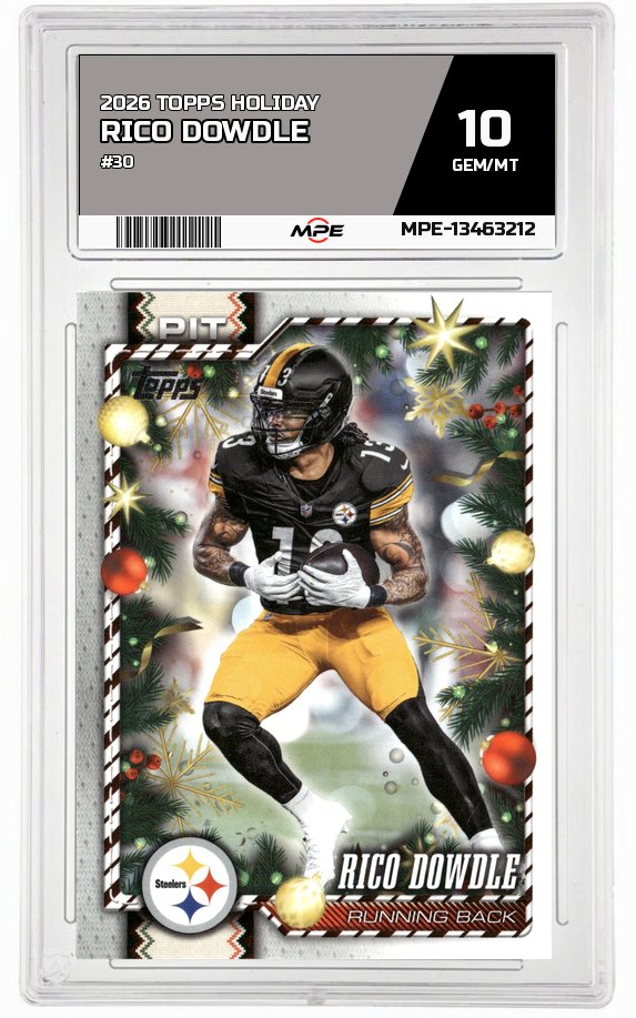 2026 TOPPS HOLIDAY #30 RICO DOWDLE MPE 10 GEM/MT — graded card auctioned from the MPE vault