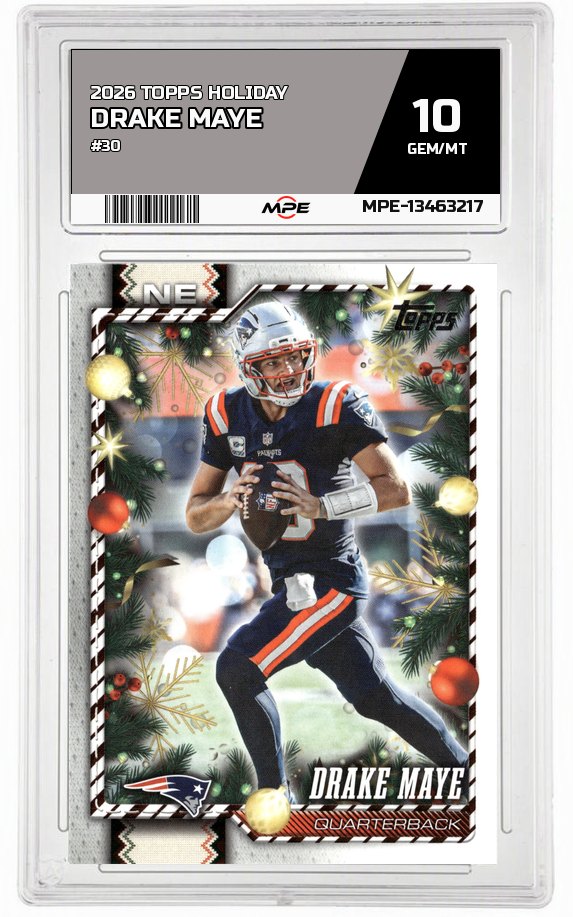 2026 TOPPS HOLIDAY #30 DRAKE MAYE MPE 10 GEM/MT — graded card auctioned from the MPE vault