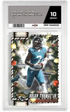 2026 TOPPS HOLIDAY #47 BRIAN THOMAS JR. MPE 10 GEM/MT — graded card up for auction