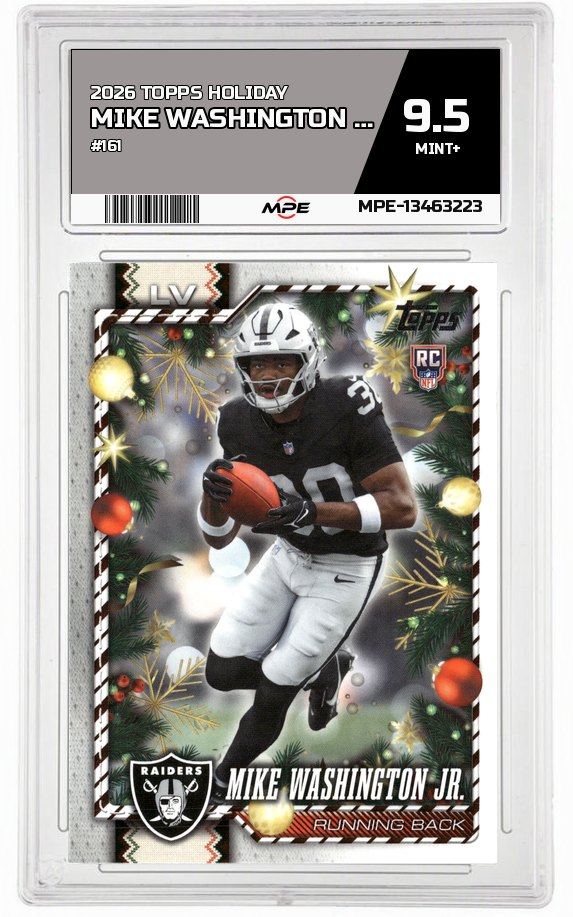 2026 TOPPS HOLIDAY #161 MIKE WASHINGTON JR. MPE 9.5 MINT+ — graded card auctioned from the MPE vault